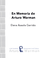 En Memoria de Arturo Warman – Elena Azaola Garrido